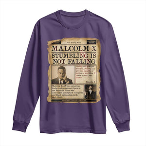 Malcolm X Long Sleeve Shirt Stumbling Is Not Falling Civil Rights Leader TS12 Purple Print Your Wear
