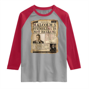 Malcolm X Raglan Shirt Stumbling Is Not Falling Civil Rights Leader TS12 Sport Gray Red Print Your Wear
