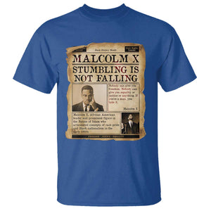 Malcolm X T Shirt Stumbling Is Not Falling Civil Rights Leader TS12 Royal Blue Print Your Wear