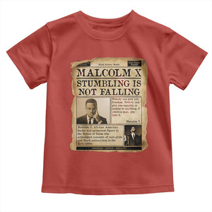 Malcolm X Toddler T Shirt Stumbling Is Not Falling Civil Rights Leader TS12 Red Print Your Wear