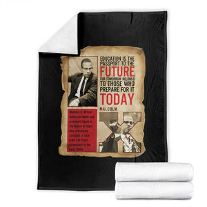 Education Is The Passport To The Future Malcolm X Wisdom Throw Blanket TS12 Black Print Your Wear