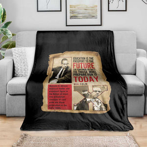 Education Is The Passport To The Future Malcolm X Wisdom Throw Blanket TS12 Print Your Wear