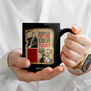 Education Is The Passport To The Future Malcolm X Wisdom Coffee Mug TS12 Print Your Wear