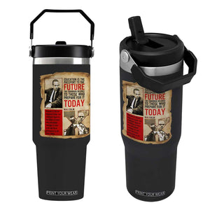 Education Is The Passport To The Future Malcolm X Wisdom Flip Straw Tumbler TS12 One Size: 30 oz Black Print Your Wear