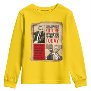 Education Is The Passport To The Future Malcolm X Wisdom Youth Sweatshirt TS12 Daisy Print Your Wear