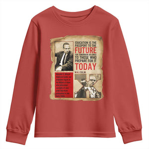 Education Is The Passport To The Future Malcolm X Wisdom Youth Sweatshirt TS12 Red Print Your Wear