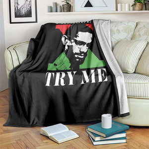 Malcolm X Try Me Throw Blanket American Civil Rights Leader Quote TS12 Print Your Wear