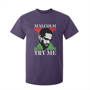 Malcolm X Try Me T Shirt For Kid American Civil Rights Leader Quote TS12 Purple Print Your Wear