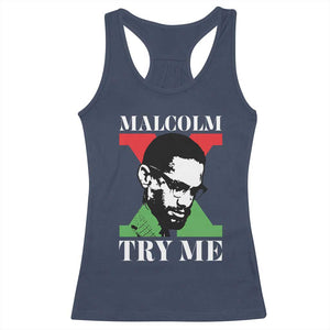 Malcolm X Try Me Racerback Tank Top American Civil Rights Leader Quote TS12 Navy Print Your Wear