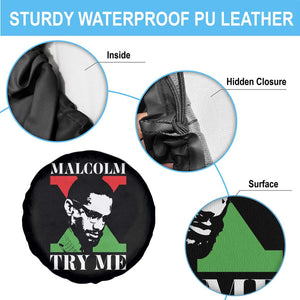 Malcolm X Try Me Spare Tire Cover American Civil Rights Leader Quote TS12 Print Your Wear