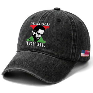 Malcolm X Try Me Washed Cotton Baseball Cap American Civil Rights Leader Quote TS12 Print Your Wear