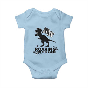 Funny Patriotic Dinosaur Baby Onesie Roaring Into The 250th Anniversary TS12 Light Blue Print Your Wear