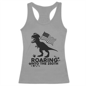 Funny Patriotic Dinosaur Racerback Tank Top Roaring Into The 250th Anniversary TS12 Sport Gray Print Your Wear