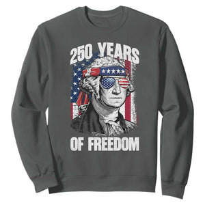 George Washington Founding Father Sweatshirt 250 Years Of Freedom TS12 Dark Heather Print Your Wear