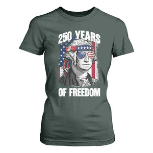 George Washington Founding Father T Shirt For Women 250 Years Of Freedom TS12 Dark Forest Green Print Your Wear