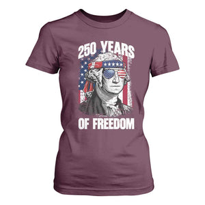 George Washington Founding Father T Shirt For Women 250 Years Of Freedom TS12 Maroon Print Your Wear