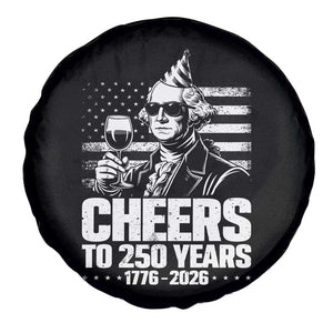 Funny George Washington Cheers To 250 Years Spare Tire Cover TS12 Print Your Wear