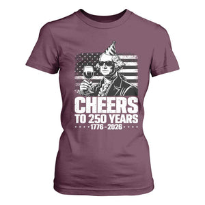 Funny George Washington Cheers To 250 Years T Shirt For Women TS12 Maroon Print Your Wear