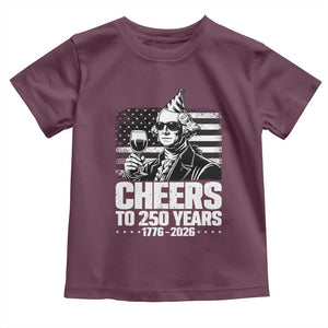 Funny George Washington Cheers To 250 Years Toddler T Shirt TS12 Maroon Print Your Wear