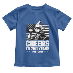 Funny George Washington Cheers To 250 Years Toddler T Shirt TS12 Royal Blue Print Your Wear