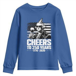 Funny George Washington Cheers To 250 Years Youth Sweatshirt TS12 Royal Blue Print Your Wear