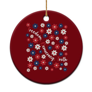 Freedom Democracy Truth Ceramic Ornament Patriotic Floral TS12 1pc Red Print Your Wear