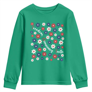 Freedom Democracy Truth Youth Sweatshirt Patriotic Floral TS12 Irish Green Print Your Wear