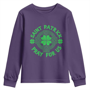 Saint Patrick Pray For Us Youth Sweatshirt St Patricks Day Celtic Cross TS12 Purple Print Your Wear