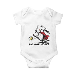 Funny Opossum Warrior Political Gift Baby Onesie No Kings No Wars No Ice TS12 White Print Your Wear