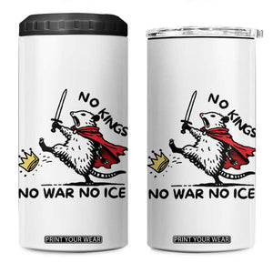 Funny Opossum Warrior Political Gift 4 in 1 Can Cooler Tumbler No Kings No Wars No Ice TS12 One Size: 16 oz White Print Your Wear