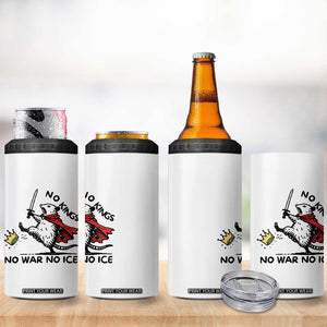 Funny Opossum Warrior Political Gift 4 in 1 Can Cooler Tumbler No Kings No Wars No Ice TS12 Print Your Wear