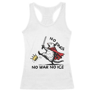 Funny Opossum Warrior Political Gift Racerback Tank Top No Kings No Wars No Ice TS12 White Print Your Wear