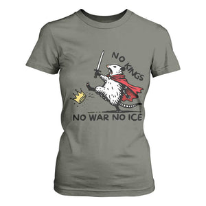 Funny Opossum Warrior Political Gift T Shirt For Women No Kings No Wars No Ice TS12 Military Green Print Your Wear
