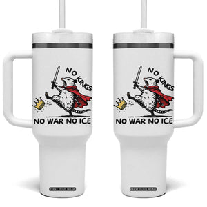 Funny Opossum Warrior Political Gift Tumbler With Handle No Kings No Wars No Ice TS12 One Size: 40 oz White Print Your Wear
