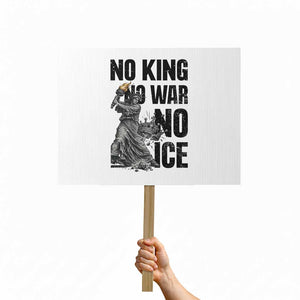 Statue Of Liberty Freedom Protest Protest Sign No Kings No Wars No Ice TS12 Horizontal 18" × 24" White Print Your Wear