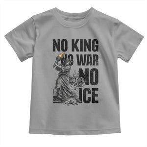 Statue Of Liberty Freedom Protest Toddler T Shirt No Kings No Wars No Ice TS12 Sport Gray Print Your Wear