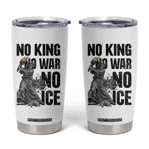 Statue Of Liberty Freedom Protest Tumbler Cup No Kings No Wars No Ice TS12 White Print Your Wear