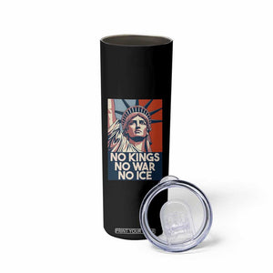 Statue Of Liberty No Kings No War No Ice Skinny Tumbler Freedom Protest Gift TS12 Print Your Wear