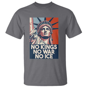 Statue Of Liberty No Kings No War No Ice T Shirt Freedom Protest Gift TS12 Charcoal Print Your Wear