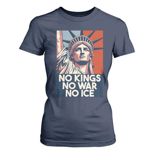 Statue Of Liberty No Kings No War No Ice T Shirt For Women Freedom Protest Gift TS12 Navy Print Your Wear