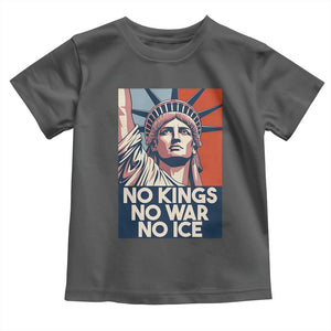 Statue Of Liberty No Kings No War No Ice Toddler T Shirt Freedom Protest Gift TS12 Dark Heather Print Your Wear