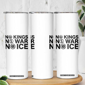 Anti Monarchy Political Skinny Tumbler No Kings No Wars No Ice TS12 Print Your Wear