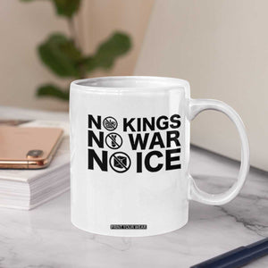 Anti Monarchy Political Coffee Mug No Kings No Wars No Ice TS12 Print Your Wear