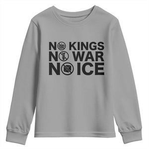 Anti Monarchy Political Youth Sweatshirt No Kings No Wars No Ice TS12 Sport Gray Print Your Wear