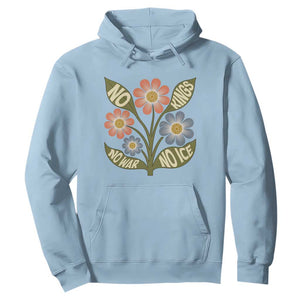 Wildflower Freedom Protest Hoodie No Kings No Wars No Ice TS12 Light Blue Print Your Wear