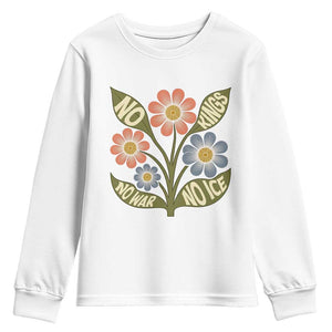 Wildflower Freedom Protest Youth Sweatshirt No Kings No Wars No Ice TS12 White Print Your Wear
