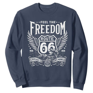 Feel The Freedom Route Highway 66 Sweatshirt 100th Anniversary Biker Road Trip Graphic TS12 Navy Print Your Wear