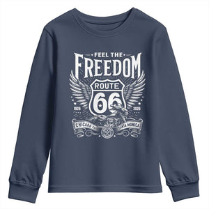 Feel The Freedom Route Highway 66 Youth Sweatshirt 100th Anniversary Biker Road Trip Graphic TS12 Navy Print Your Wear