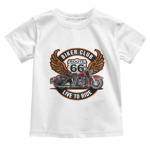 Vintage Route Highway 66 Biker Club Toddler T Shirt Live To Ride Motorcycle Graphic TS12 White Print Your Wear