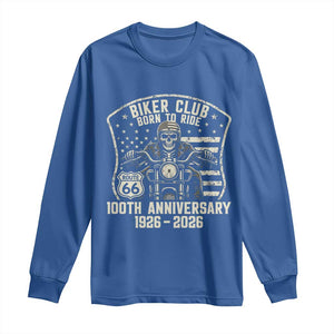 Vintage Biker Club Born To Ride Long Sleeve Shirt 100th Anniversary Mother Road TS12 Royal Blue Print Your Wear